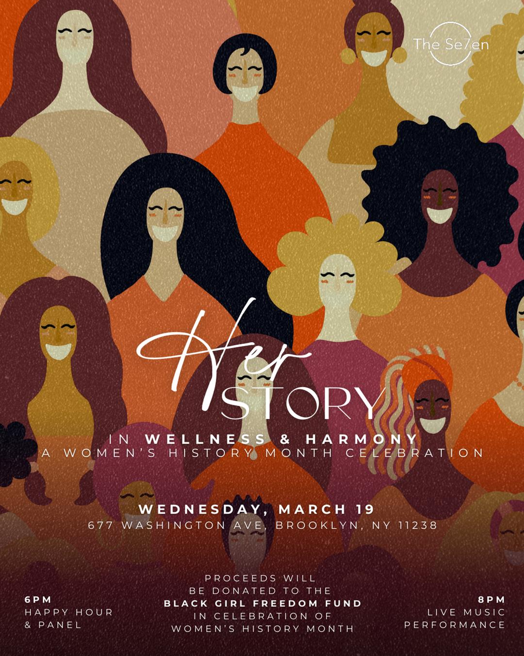 HERStory in Wellness & Harmony flyer hero image hosted by HERStoryNYC at The Se7en starting at 2025-03-19T18:00:00.000Z
