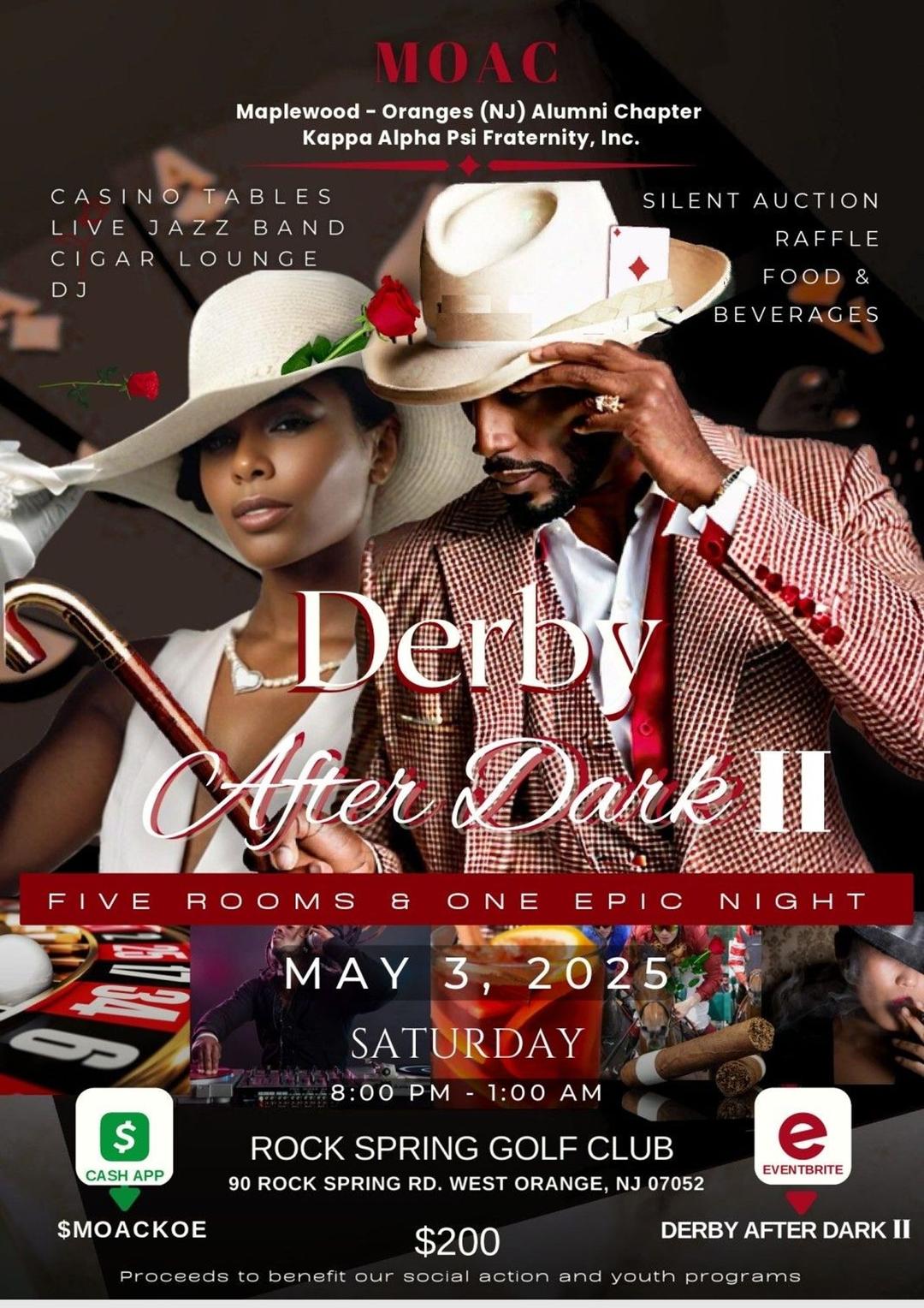 Derby After Dark flyer hero image hosted by M.O.A.C Alumni  Chapter at Rock Spring Golf Club starting at 2025-05-03T20:00:00.000Z