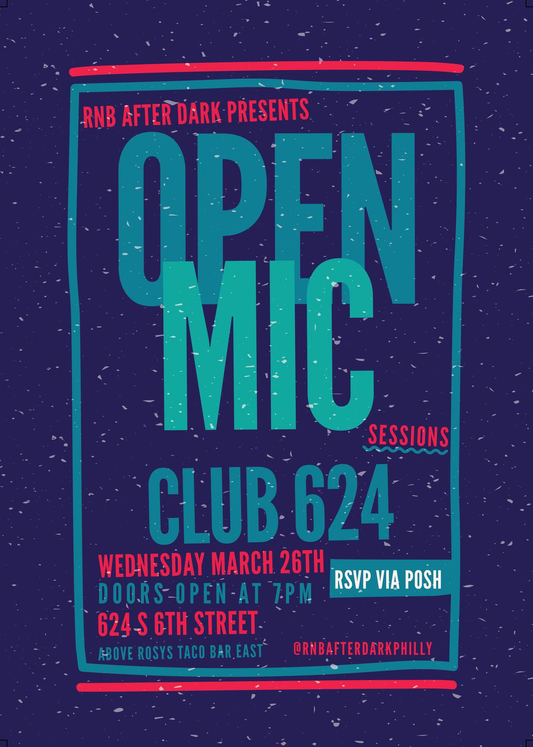 Open Mic Sessions By RnB After Dark flyer hero image hosted by Blckteeth Events at Club 624 starting at 2025-03-26T19:00:00.000Z
