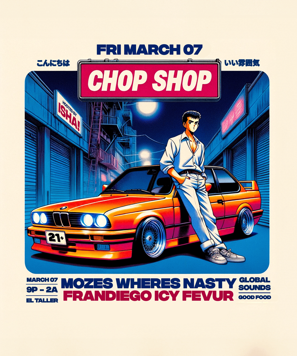 CHOP SHOP flyer hero image hosted by CHOP SHOP at El Taller starting at 2025-03-07T21:00:00.000Z