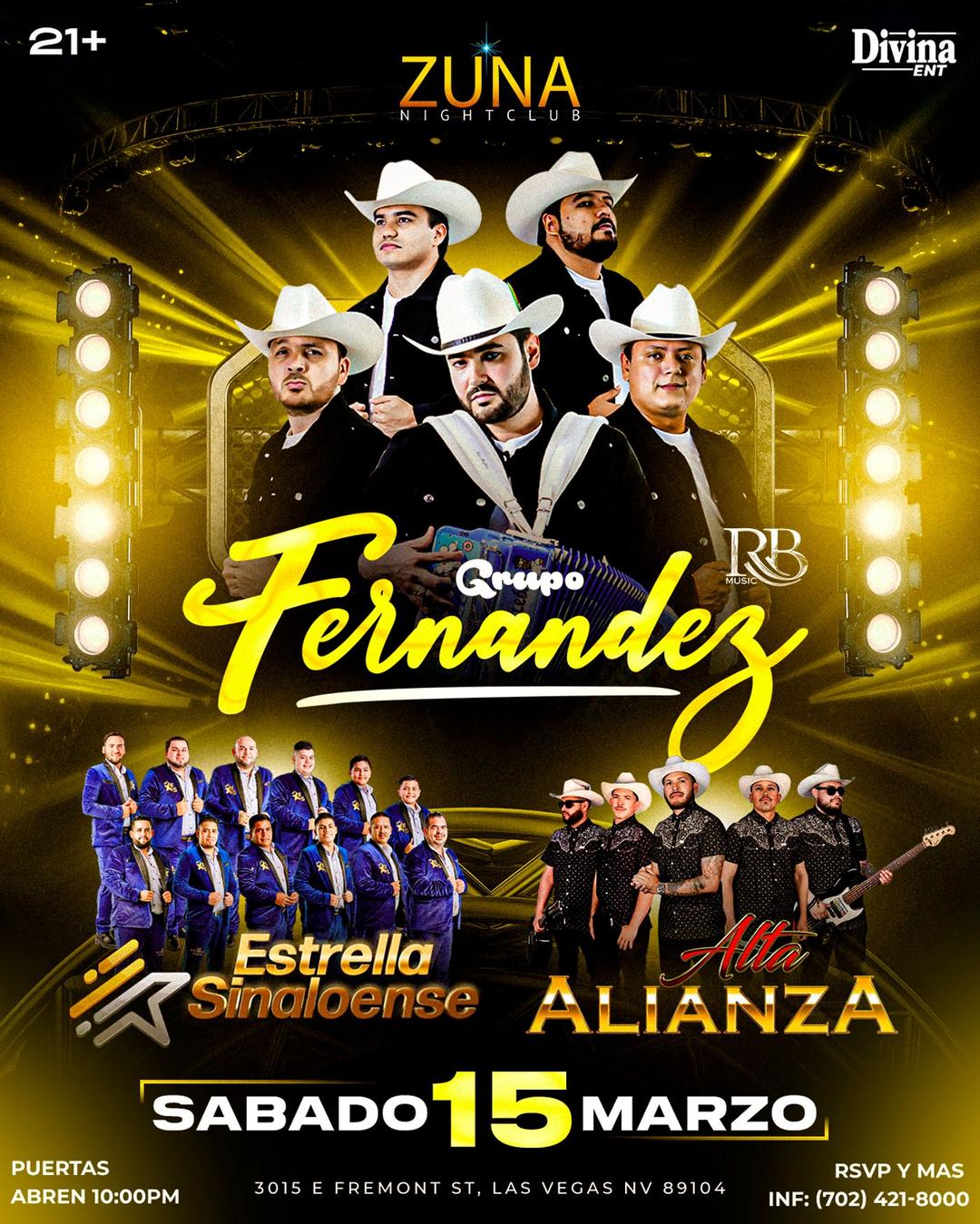 Grupo Fernandez, Banda Estrella, Alta Alianza flyer hero image hosted by Divina Entertainment at Zuna Nightclub starting at 2025-03-15T22:00:00.000Z