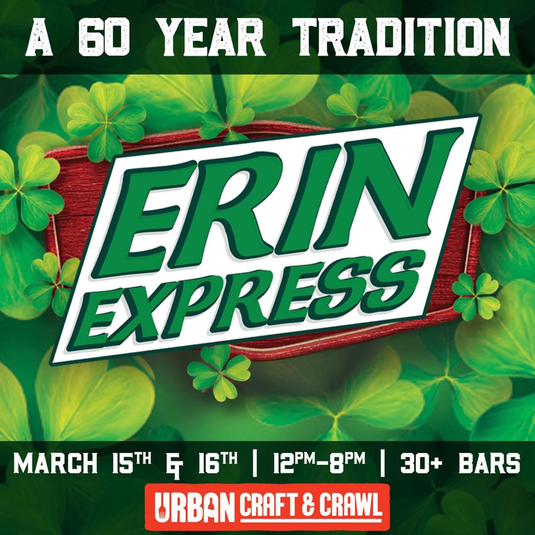 Erin Express 3.15 & 3.16 St. Patrick's Day Bar Crawl Philadelphia flyer hero image hosted by Urban Craft and Crawl at Misconduct Tavern starting at 2025-03-15T12:00:00.000Z