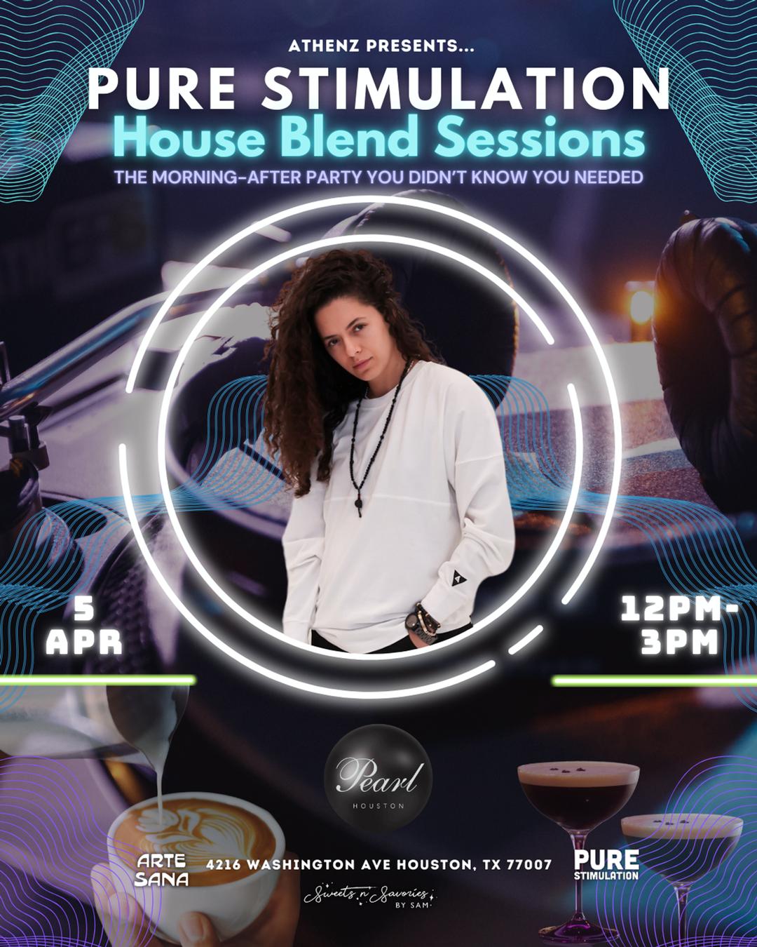 Pure Stimulation: House Blend Sessions flyer hero image hosted by Pure Stimulation Experience at Pearl Bar starting at 2025-04-05T12:00:00.000Z