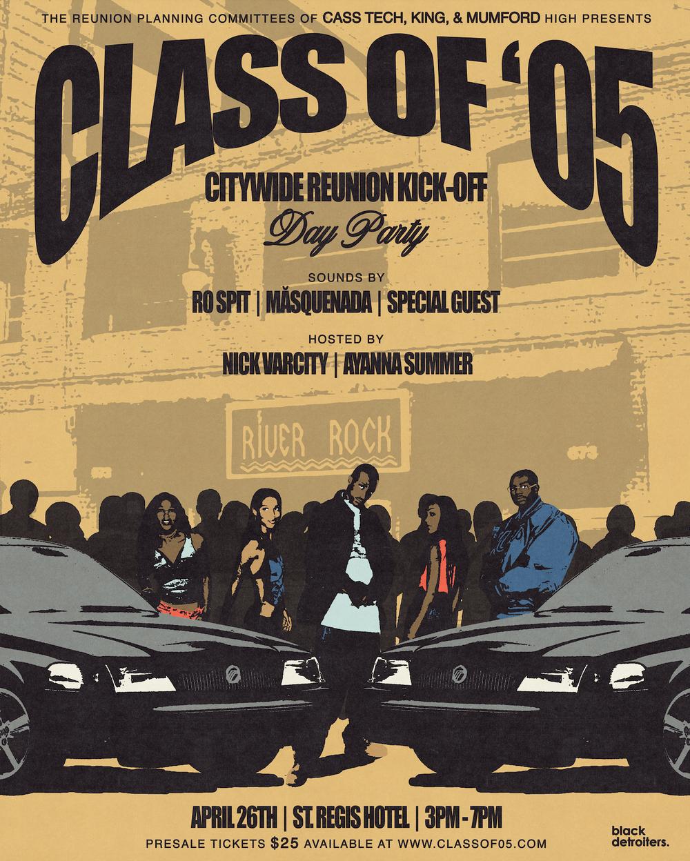 CLASS OF 05 REUNION KICK-OFF DAY PARTY flyer hero image hosted by 313Alumni at ST REGIS HOTEL starting at 2025-04-26T15:00:00.000Z