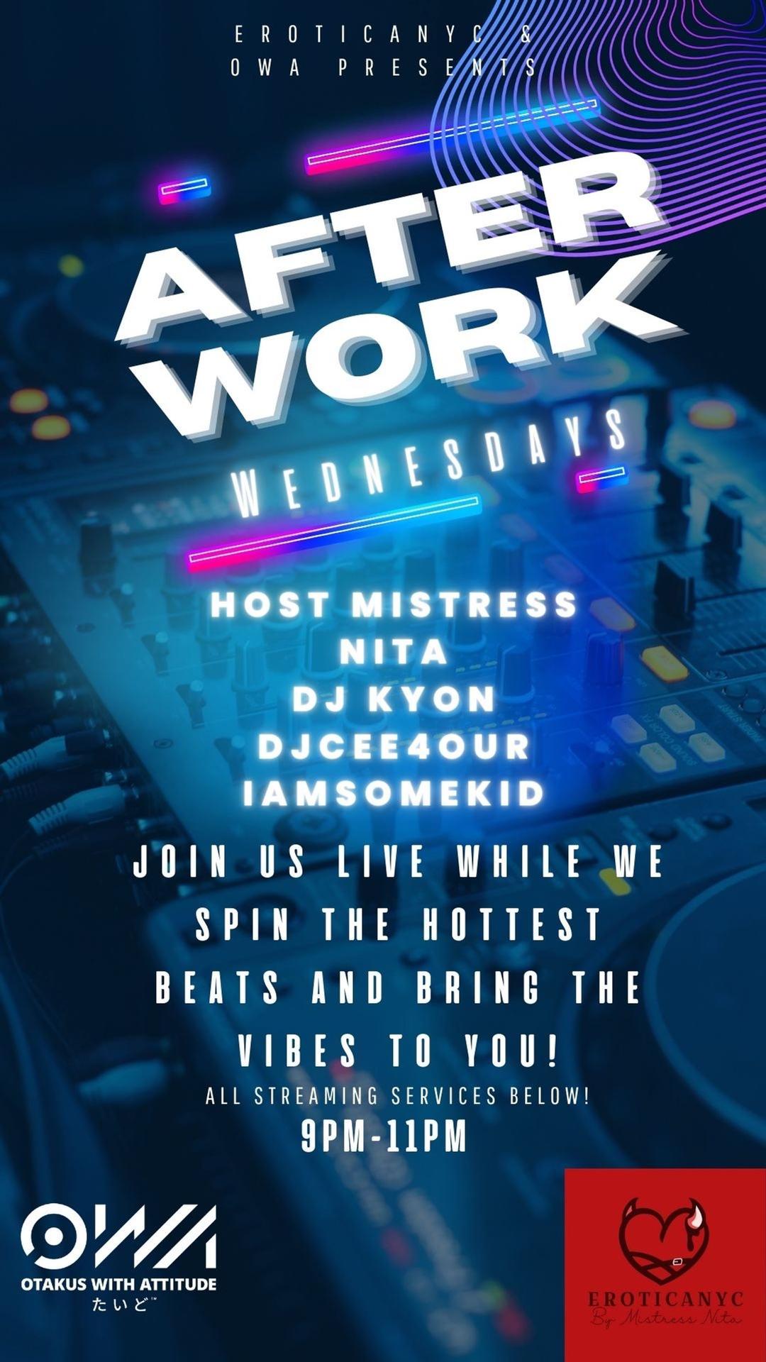 After Hour Wednesdays With Eroticanyc &OWA flyer hero image hosted by AnimeNextLevel at Virtual event starting at 2025-04-09T21:00:00.000Z