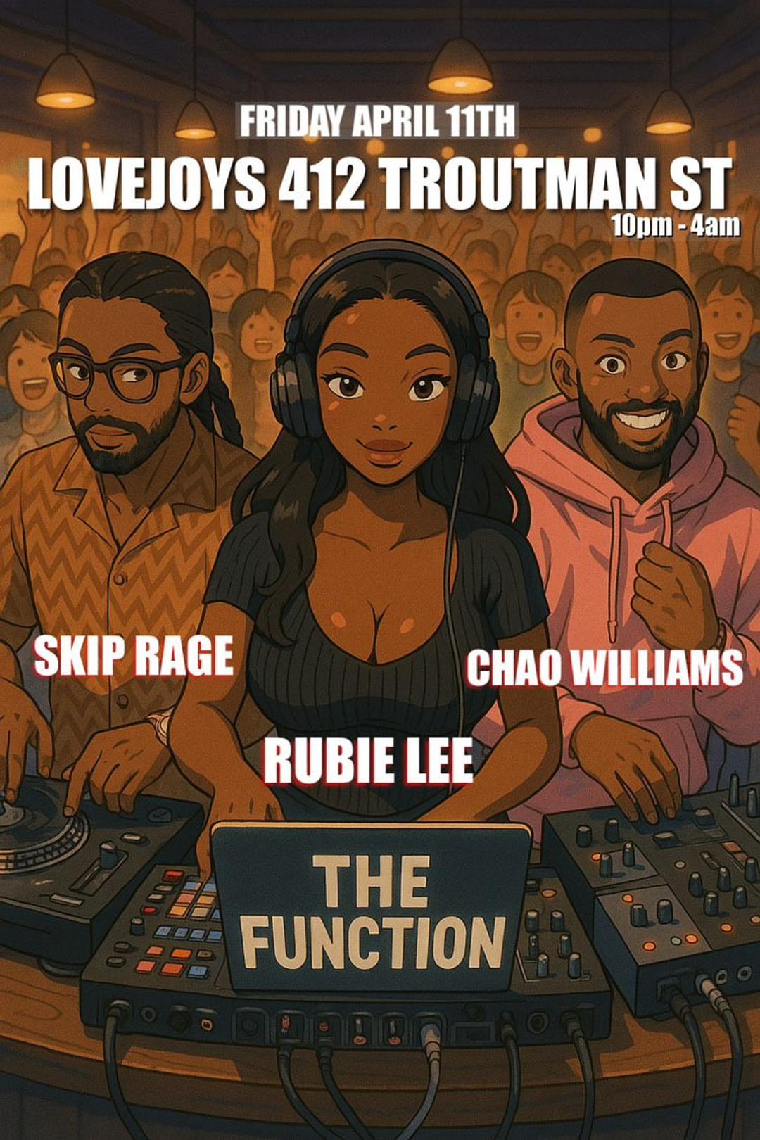 The Function w Rubie Lee, Chao Williams, & Skip Rage flyer hero image hosted by Slaps Events at Lovejoys starting at 2025-04-11T22:00:00.000Z