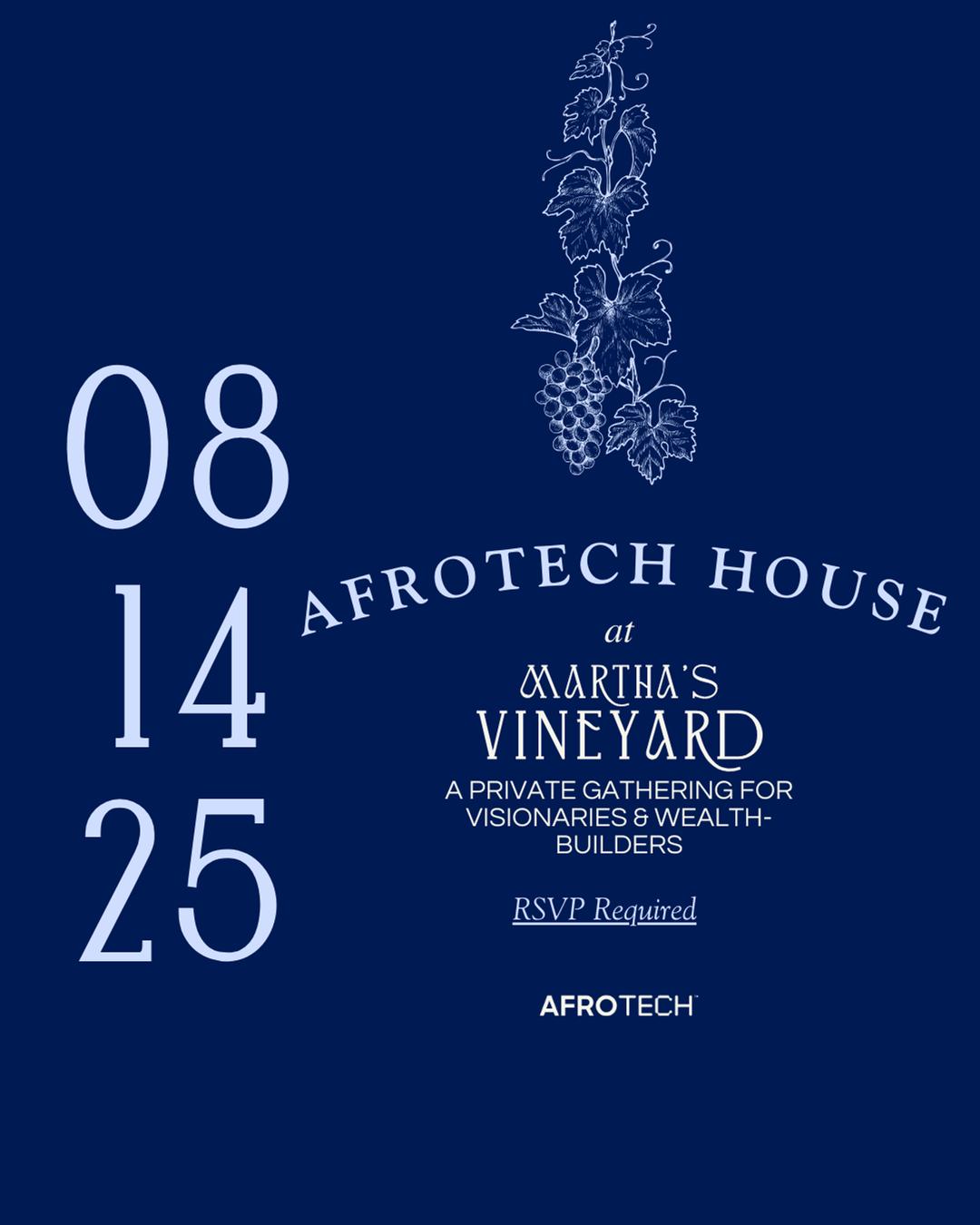 AFROTECH™ House at Martha’s Vineyard flyer hero image hosted by Blavity, Inc. at Atria starting at 2025-08-14T12:00:00.000Z