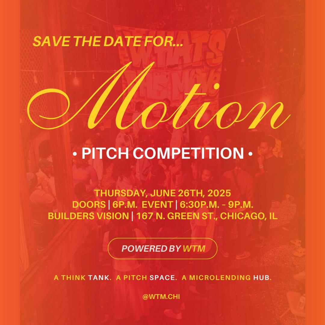 Motion Pitch Competition flyer hero image hosted by What’s The Move? at Builders Vision starting at 2025-06-26T18:00:00.000Z