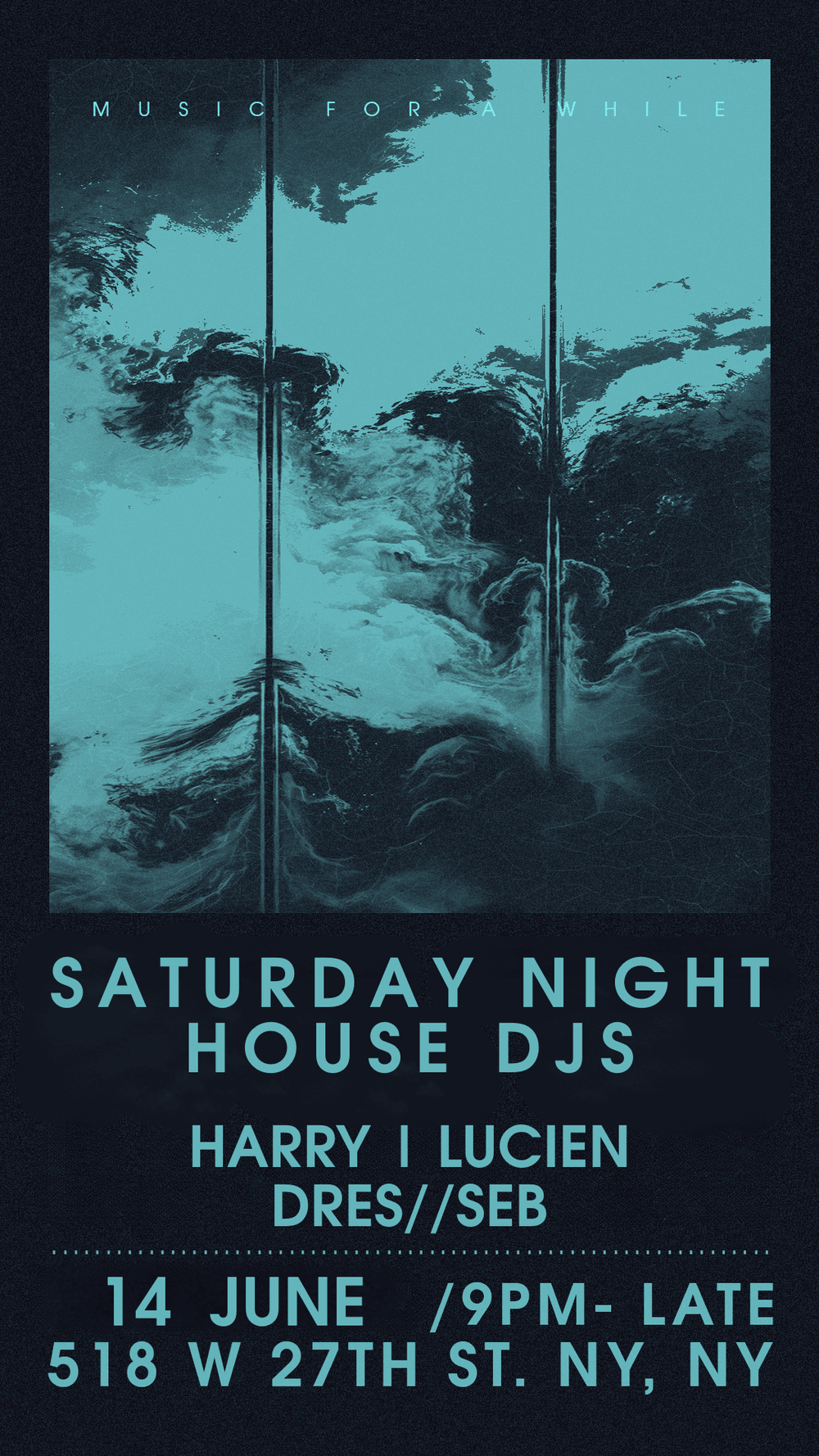 Music For A While on a Saturday flyer hero image hosted by Music For A While at Music For A While starting at 2025-06-14T21:00:00.000Z