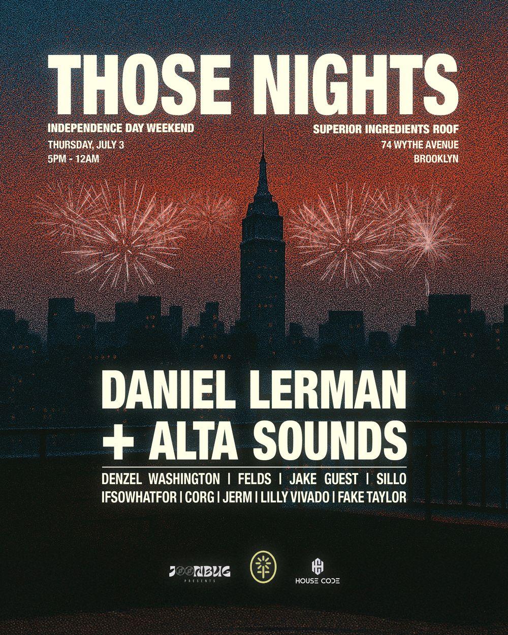 THOSE NIGHTS at Superior Ingredients flyer hero image hosted by Those Nights & House Code at Superior Ingredients Rooftop starting at 2025-07-03T17:00:00.000Z