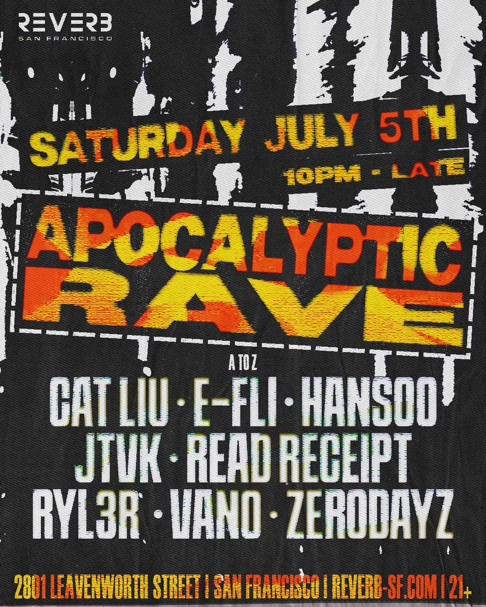 Apocalyptic Rave: A Dystopian Meltdown flyer hero image hosted by Reverb SF at Reverb starting at 2025-07-05T22:00:00.000Z