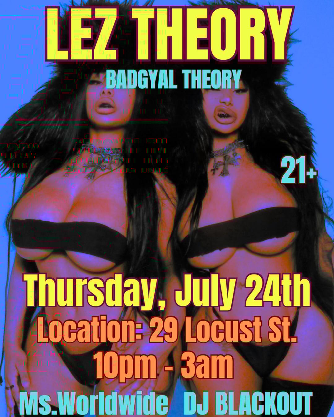 BADGYAL THEORY flyer hero image hosted by Lez Theory at The House starting at 2025-07-24T22:00:00.000Z