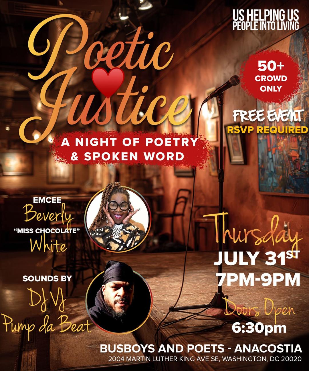 Poetic Justice (50+ Event) flyer hero image hosted by Us Helping Us at Busboy and Poets - Anacostia starting at 2025-07-31T19:00:00.000Z