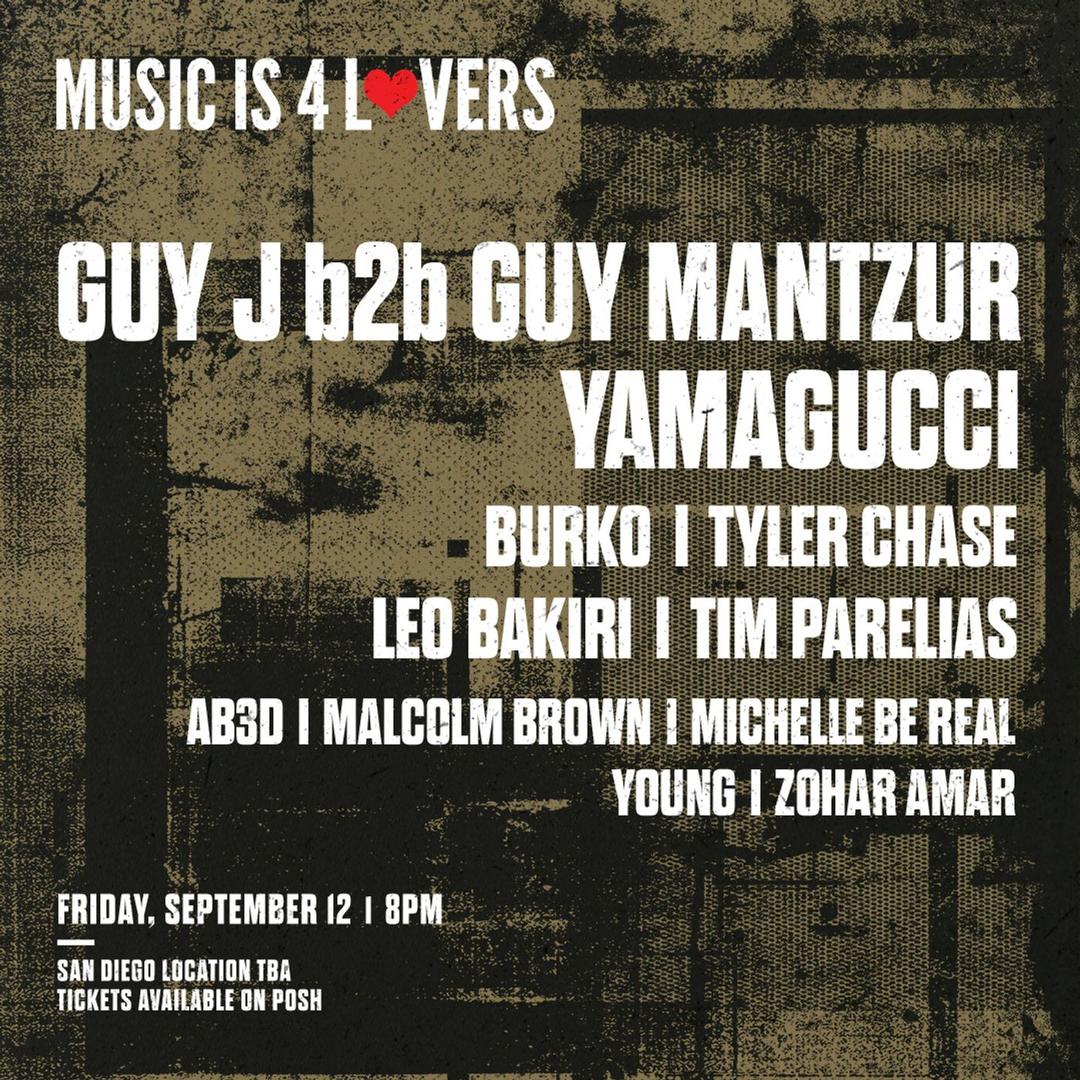 Music is 4 Lovers ft Guy J b2b Guy Mantzur, Yamagucci & more - 3 stages, 12 DJ's @ Location TBA flyer hero image hosted by Music is 4 Lovers at Location TBA starting at 2025-09-12T20:00:00.000Z