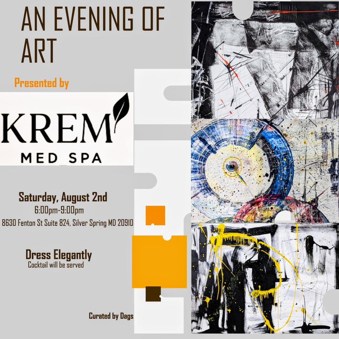 An Evening Of Art flyer hero image hosted by Dags is Art at Krem Med Spa starting at 2025-08-02T18:00:00.000Z