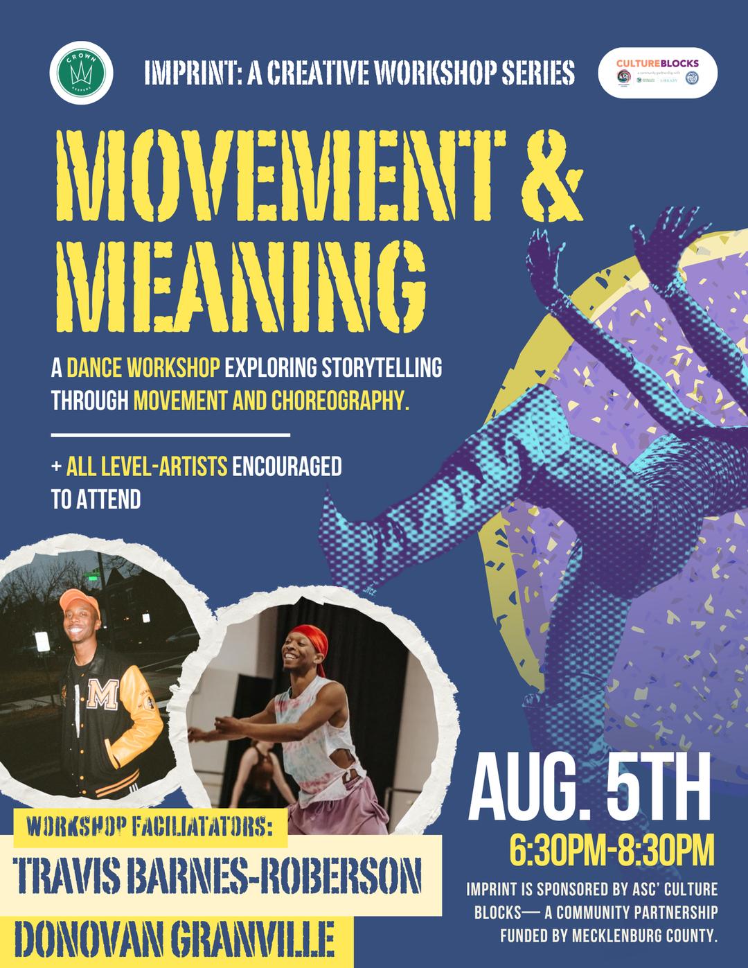 MOVEMENT + MEANING flyer hero image hosted by CrownKeepers at DUPP&SWAT starting at 2025-08-05T18:30:00.000Z