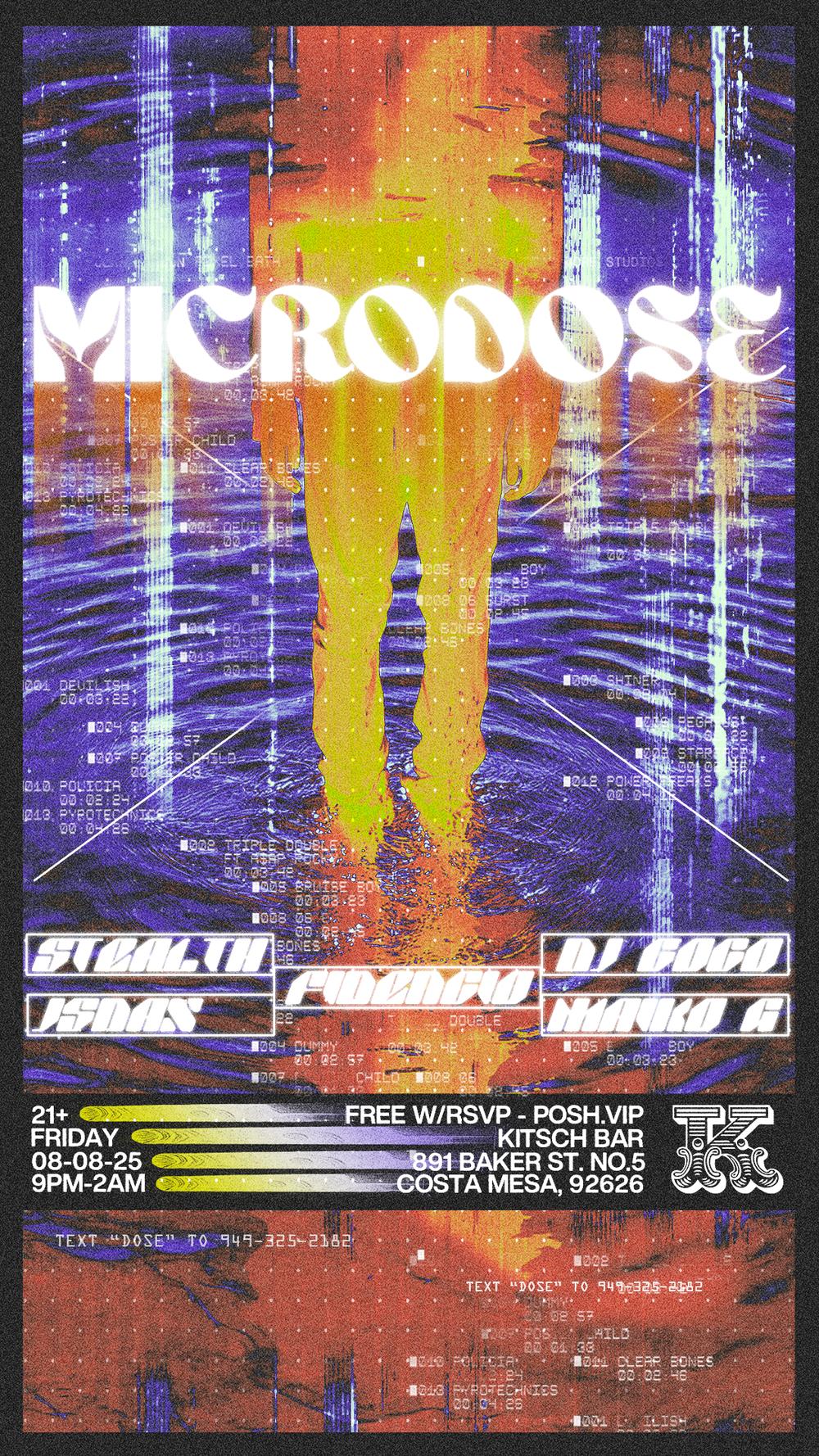 MICRODOSE: KITSCH flyer hero image hosted by MICRODOSE at Kitsch starting at 2025-08-08T21:00:00.000Z