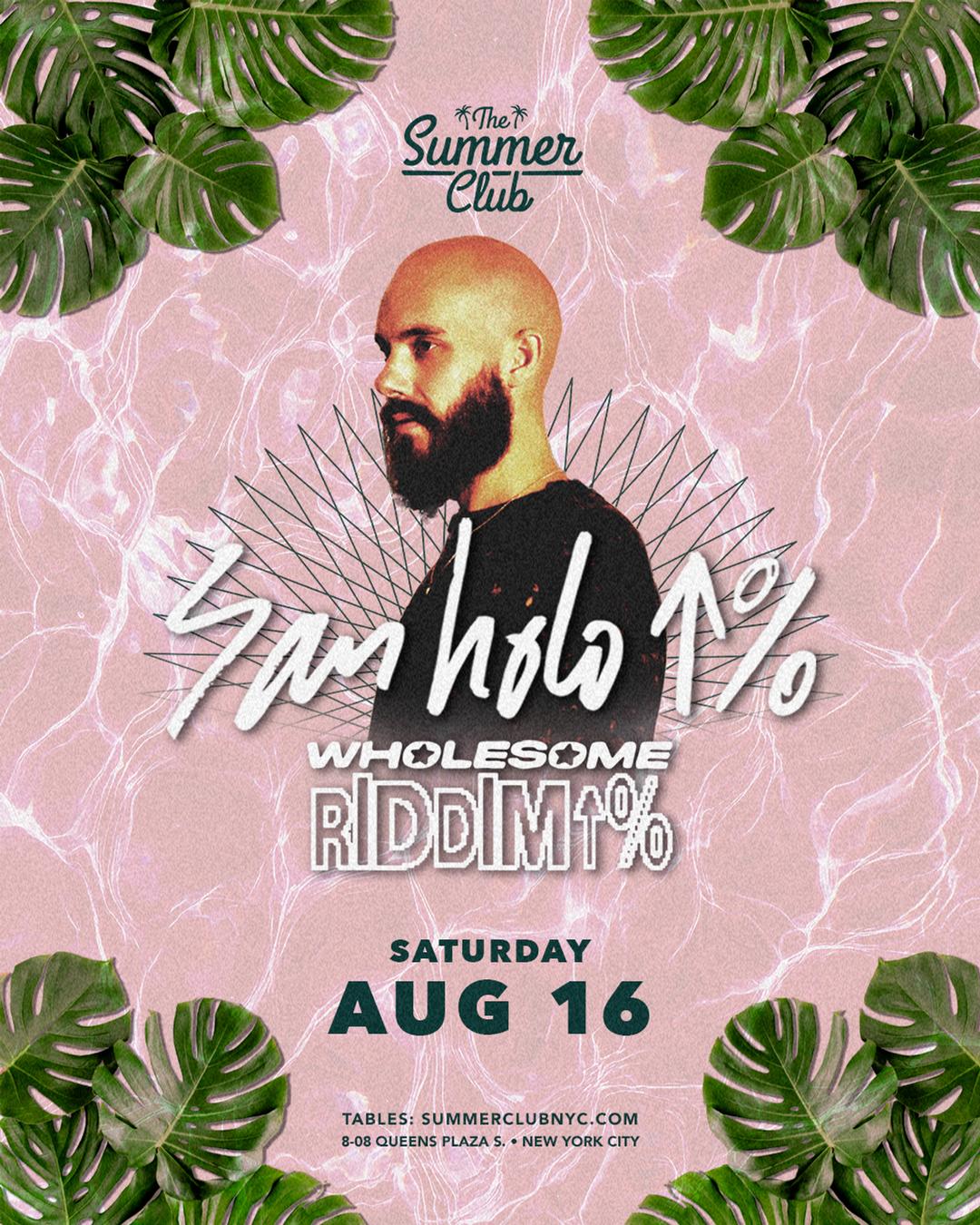 SAN HOLO @ The Summer Club flyer hero image hosted by Front Society Events at The Summer Club starting at 2025-08-16T12:00:00.000Z