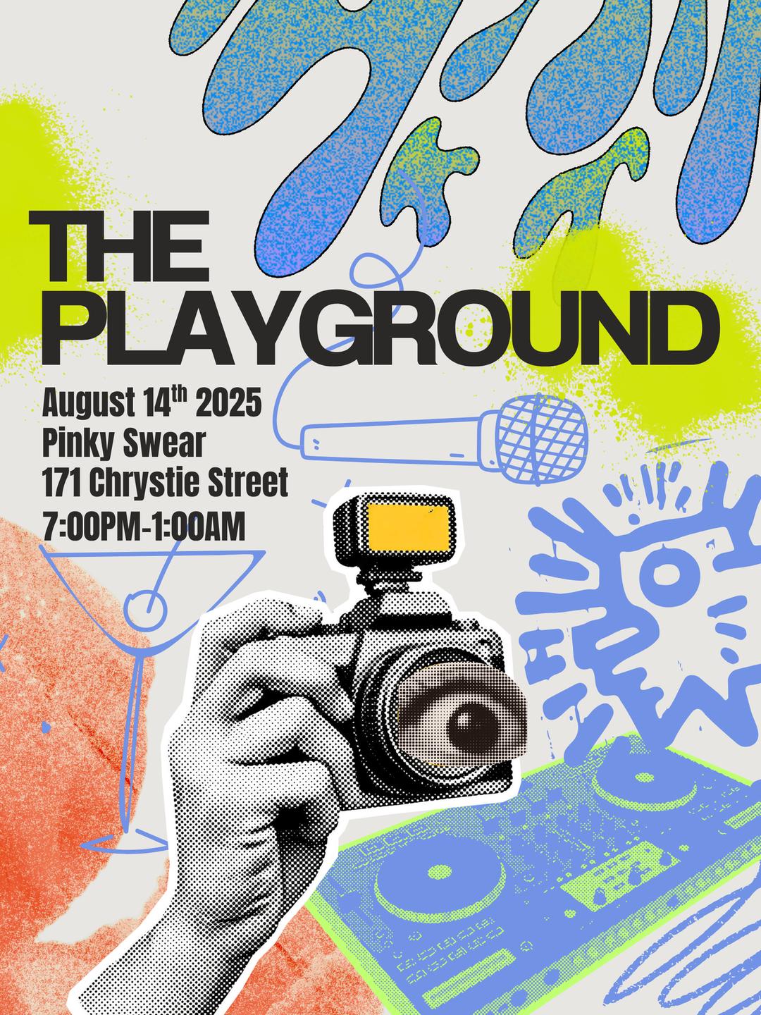 The Playground flyer hero image hosted by Erosion at Pinky Swear starting at 2025-08-14T19:00:00.000Z