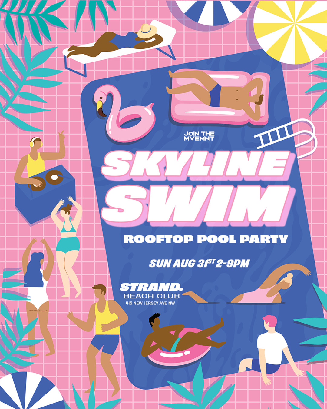 Skyline Swim: A Rooftop Pool Party flyer hero image hosted by JoinTheMVEMNT | MVEMNT.COM at STRAND Beach Club: Yotel Hotel starting at 2025-08-31T14:00:00.000Z