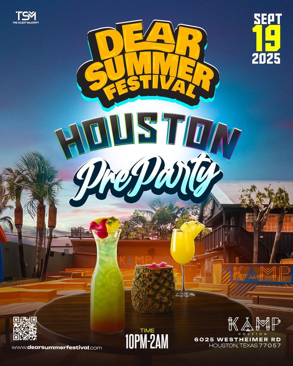 DEAR SUMMER PRE PARTY HTX flyer hero image hosted by Dear Summer Festival at KAMP HOUSTON starting at 2025-09-19T22:00:00.000Z