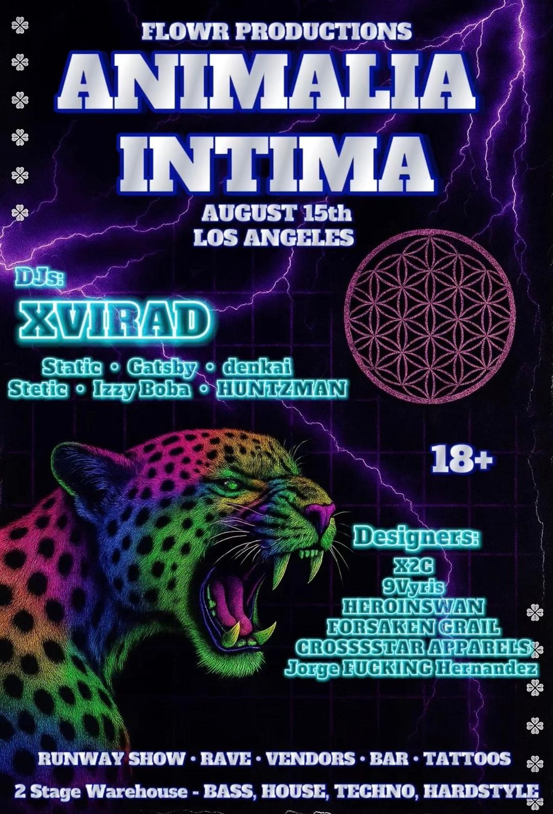 ANIMALIA INTIMA flyer hero image hosted by FLOWR Productions at  starting at 2025-08-15T21:00:00.000Z