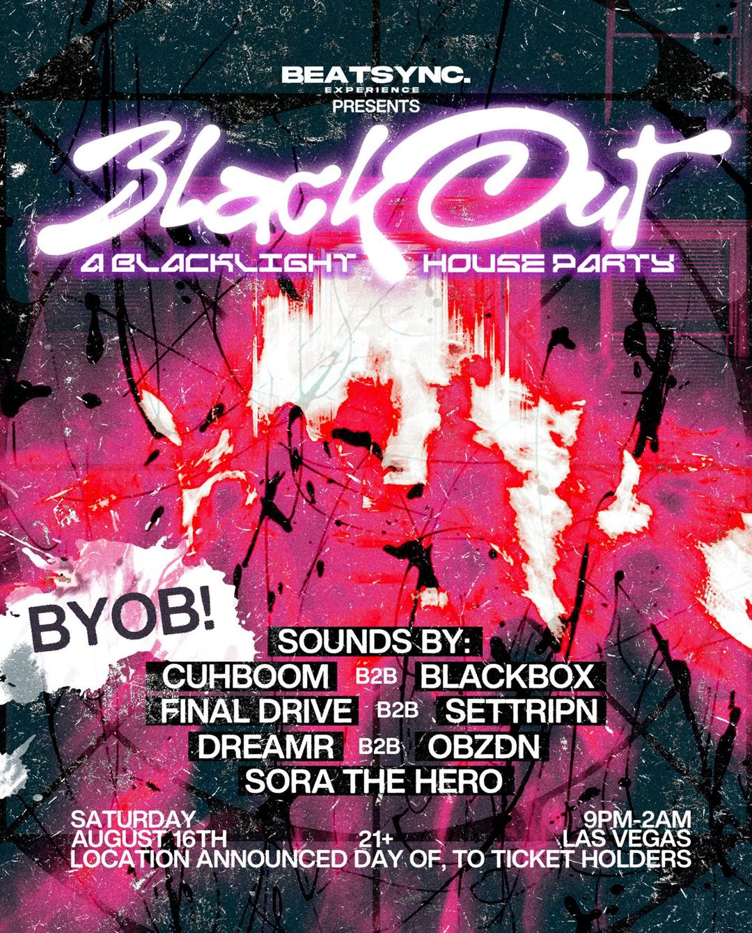 Bright Home Party ポスター　homeparty BLACKLIGHT!: House Party | BEATSYNC. | Sat, Aug 16, 2025