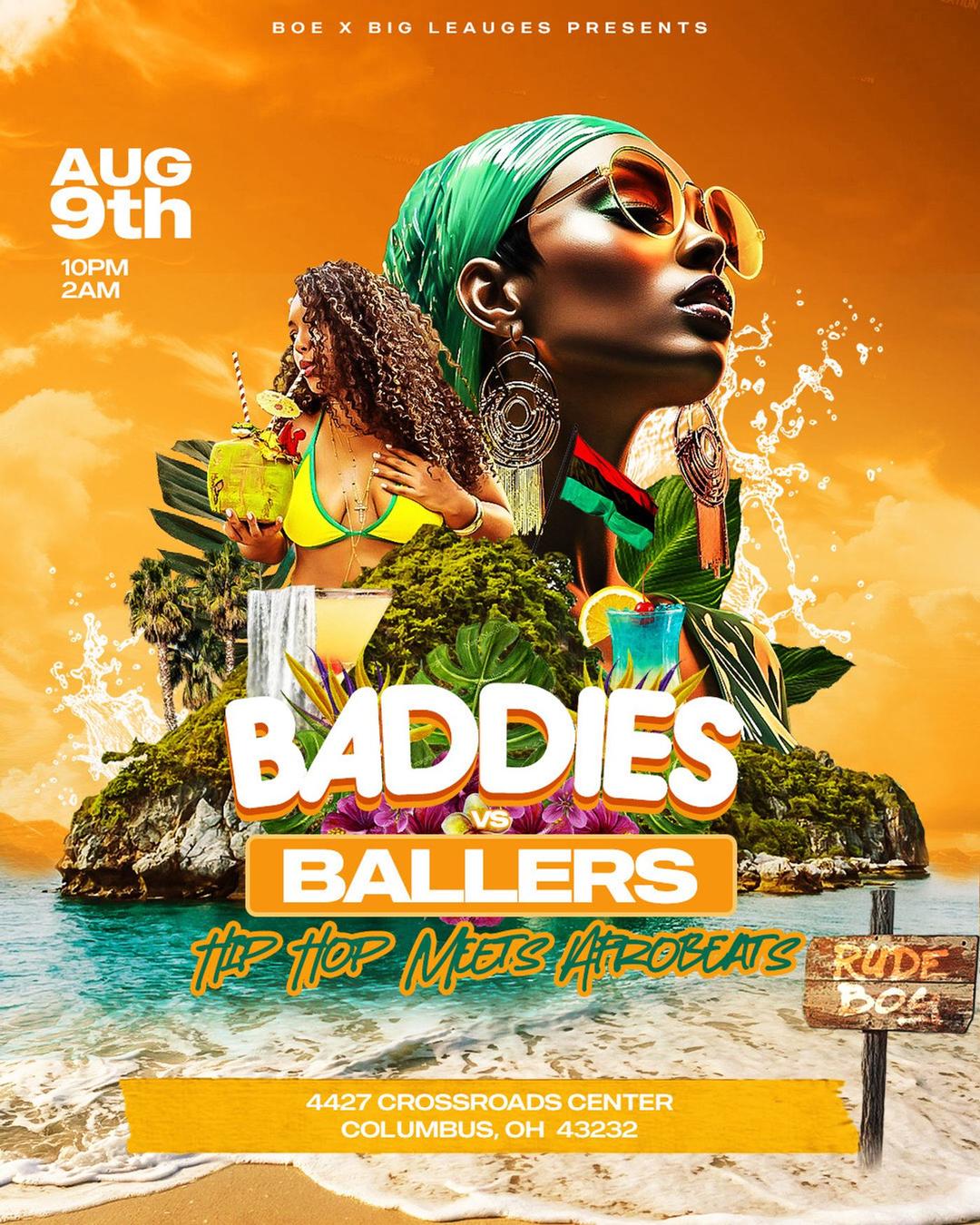 BADDIES vs BALLERS flyer hero image hosted by BIG LEAGUES at THE SOCICAL starting at 2025-08-09T22:00:00.000Z