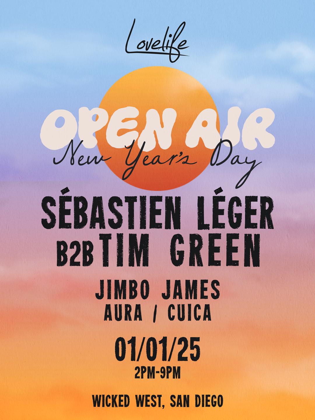 Lovelife Open Air NYD ft. Sébastien Léger b2b Tim Green flyer hero image hosted by Music is 4 Lovers at WICKED WEST starting at 2025-01-01T14:00:00.000Z