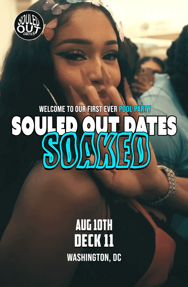 SOULED OUT DATES: SOAKED the POOL PARTY @ DECK 11 DC flyer hero image hosted by Souled Out Dates at Deck 11 at Yotel (Strand Beach Club) starting at 2025-08-10T15:00:00.000Z