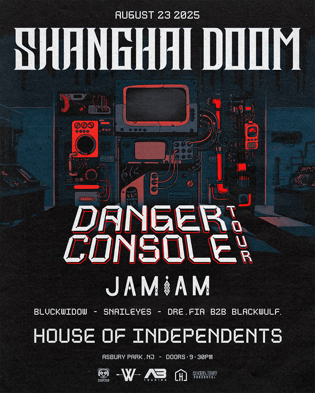 Shanghai Doom: Danger Console Tour (Asbury Park, NJ) TICKET LINK BELOW! flyer hero image hosted by Sound.Wav Music And Arts Festival at House Of Independents starting at 2025-08-23T21:30:00.000Z