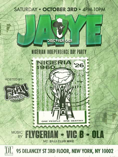 JAIYE x DISCOVER GIDI: NAIJA IND DAY PARTY