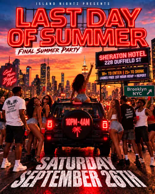 Last Day of Summer (18+) | Island Nightz | Sat, Sep 26, 2026