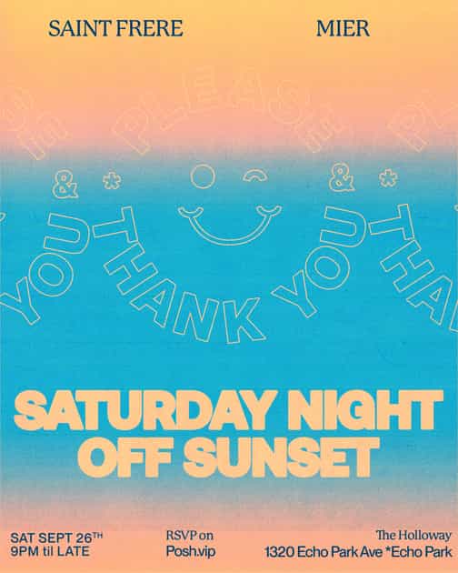 OFF SUNSET - September 26th - Saturday Night in Echo Park | Please