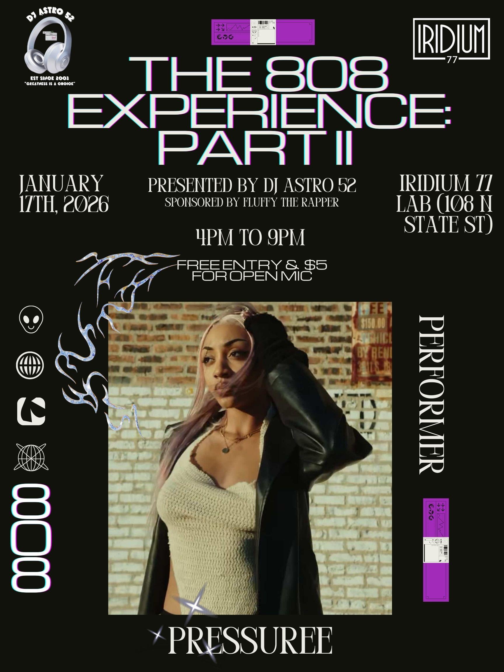 The 808 Experience: Part II | DJ Astro 52 | Sat, Jan 17, 2026 | Iridium ...