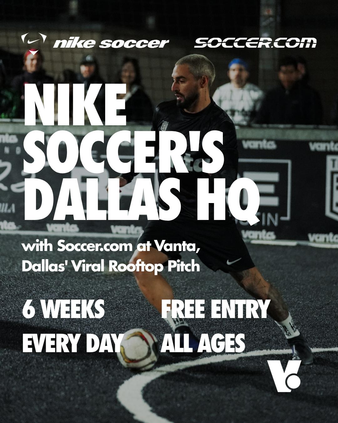 THE ROOF AT VANTA by NIKE & SOCCER.COM | The Ultimate 6 Week Soccer ...