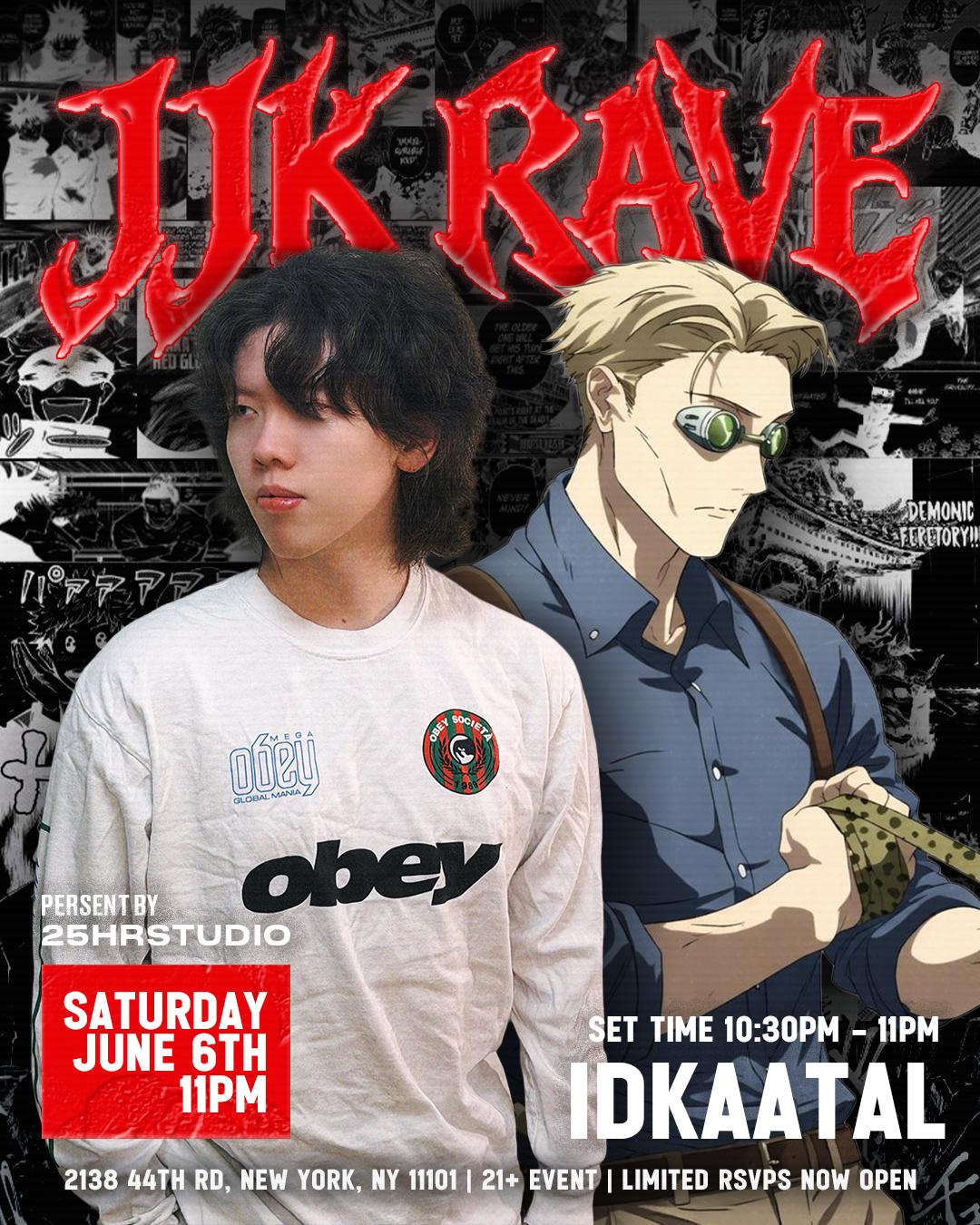 00 x 25hr Studio: JJK RAVE | 00:00 | Sat, Jun 6, 2026 | 00:00