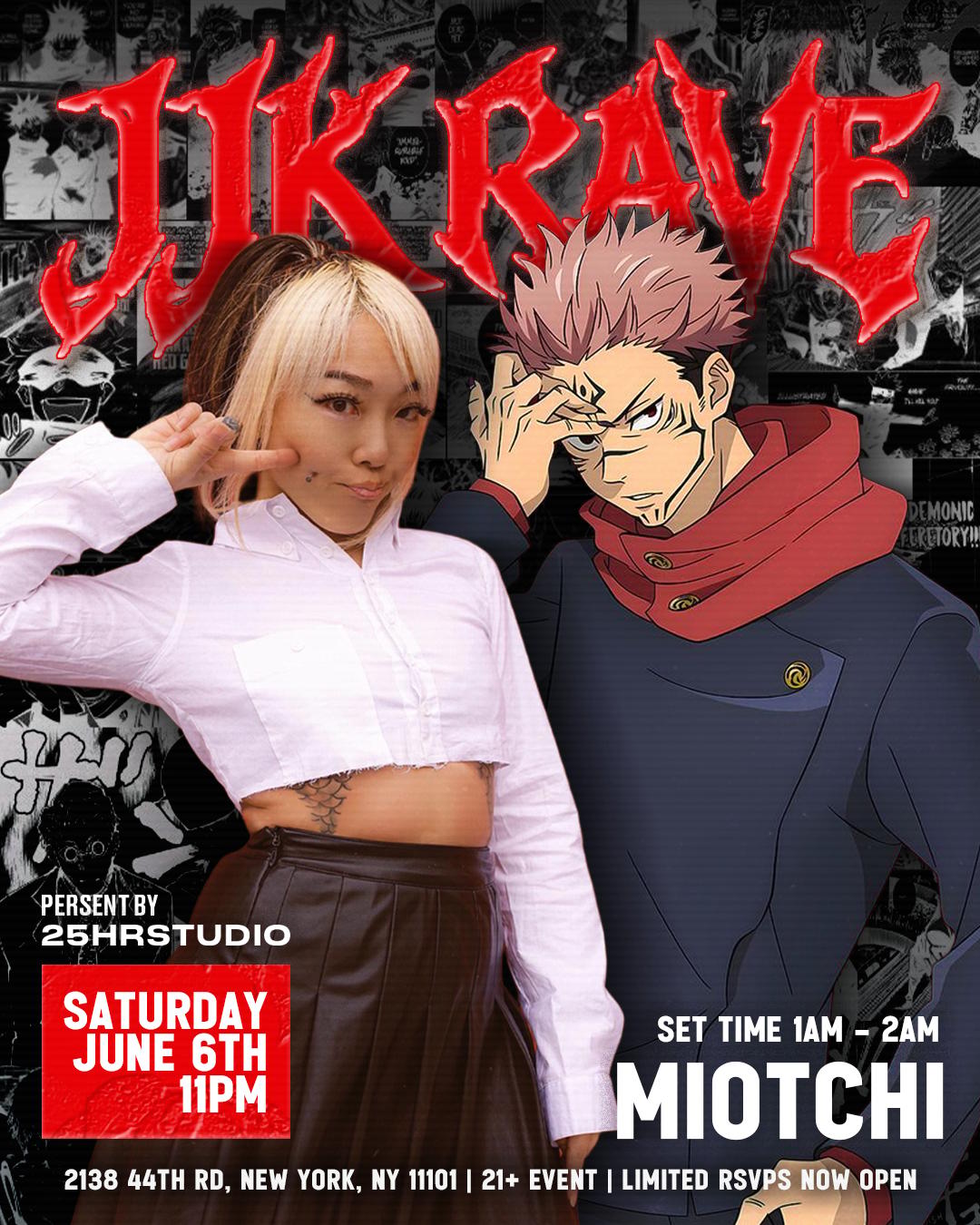 00 x 25hr Studio: JJK RAVE | 00:00 | Sat, Jun 6, 2026 | 00:00