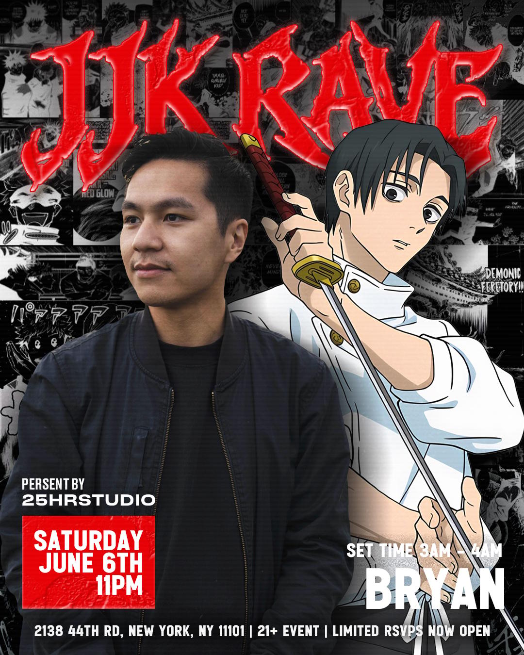 00 x 25hr Studio: JJK RAVE | 00:00 | Sat, Jun 6, 2026 | 00:00