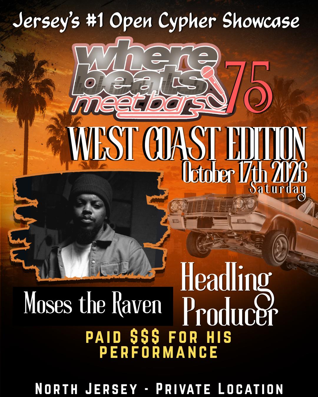 Where Beats Meet Bars 75: West Coast Edition | True N Livin LLC