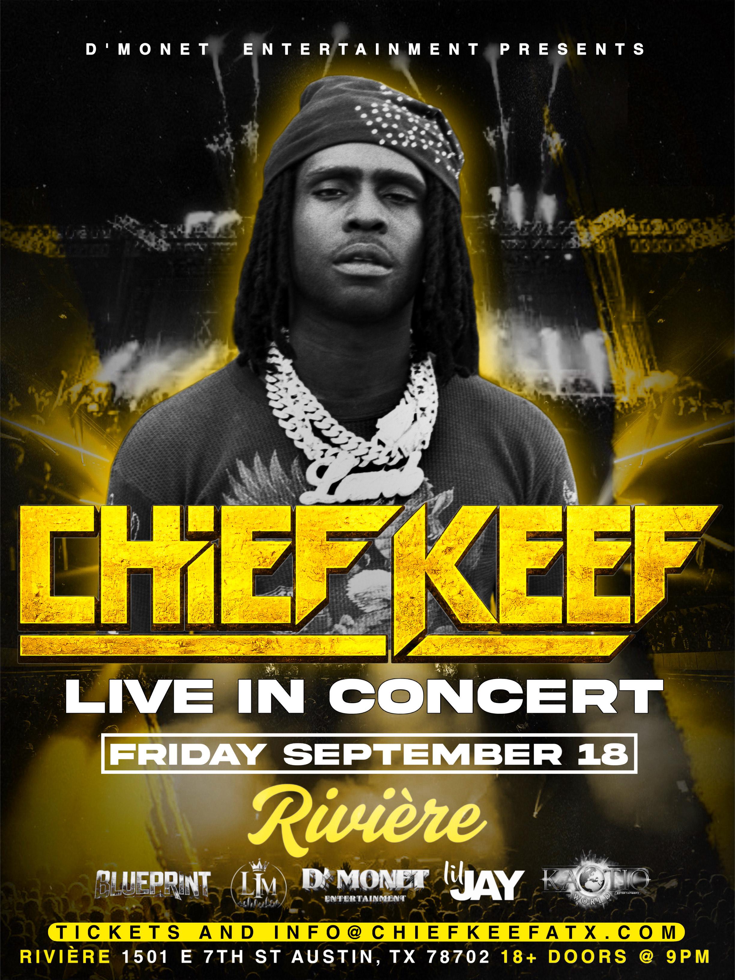 Chief Keef LIVE in Austin