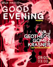 GOOD EVENiNG | GOOD EVENING | Fri, Jul 17, 2026 | 2301 E 8th St