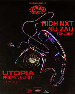 UTOPIA KENT レコード Utopia x Dialed Records presents RICH NXT, NU ZAU, TXHLDEM