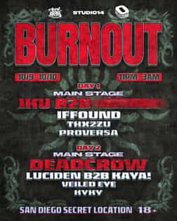 BURNOUT | DIYRAVES, GROUNDZERO, & STUDIO14 | Fri, Oct 9, 2026 | 15