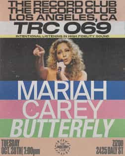 TRC 069 (LA): Mariah Carey - Butterfly (Copy) | The Record Club