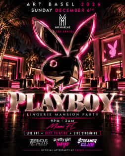 PLAYBOY LINGERIE MANSION PARTY | FAMOUS UNITED NIGHTLIFE X