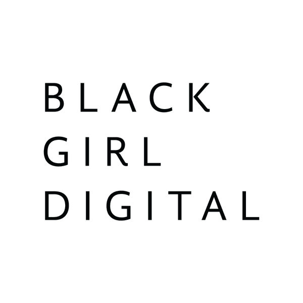 Organization profile image for Black Girl Digital