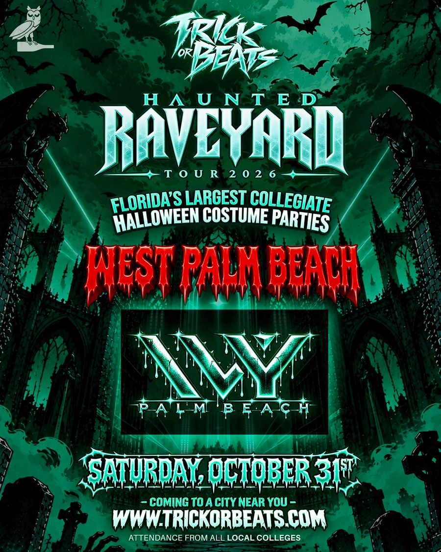 HAUNTED RAVEYARD TOUR: WEST PALM BEACH flyer